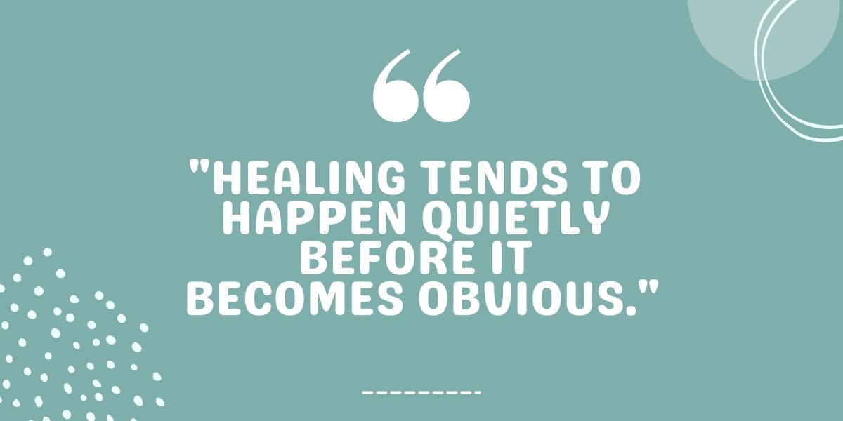 healing-progress-quote-quiet-changes-before-results.jpg