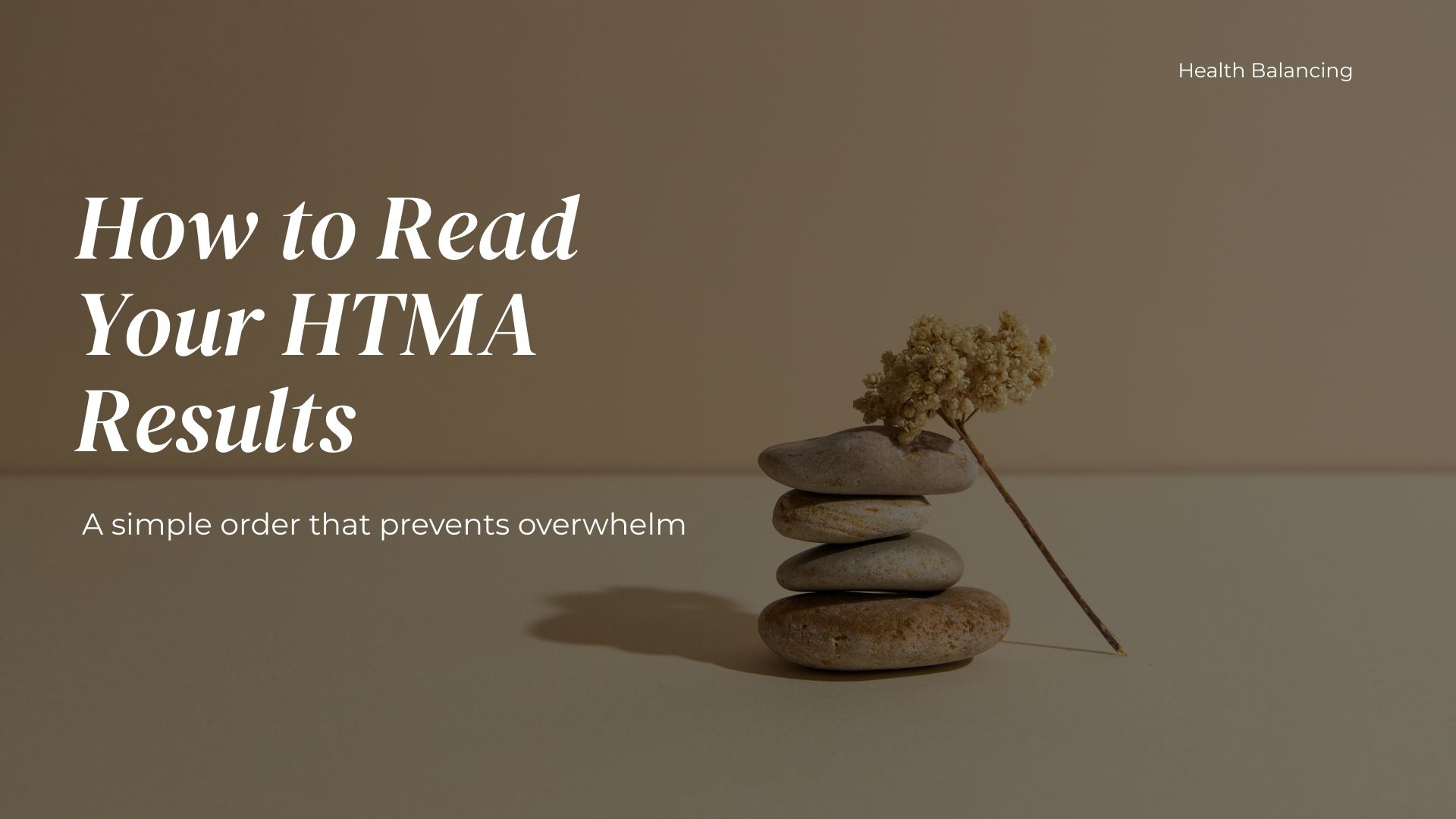 How to read HTMA results for health balancing and mineral analysis
