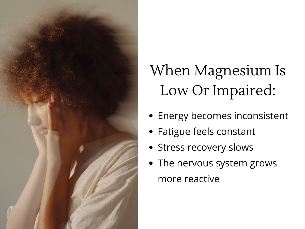 low-magnesium-symptoms.jpg Woman experiencing symptoms of low magnesium: fatigue, inconsistent energy, slow stress recovery, and reactive nervous system.