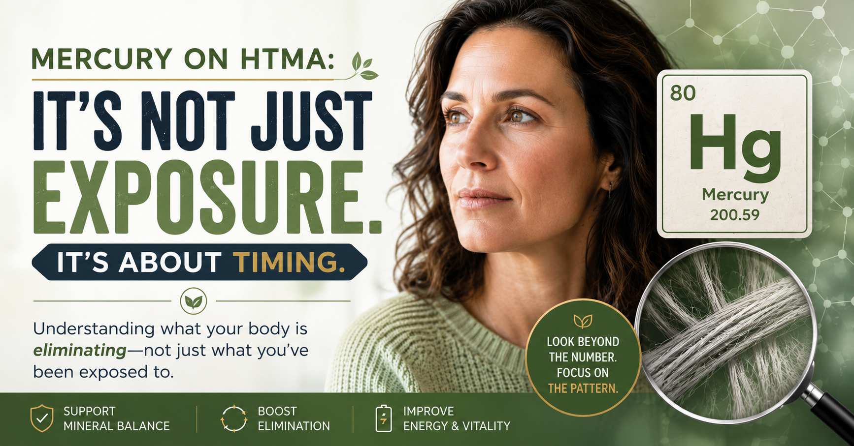 Mercury on HTMA infographic explaining why mercury results reflect elimination and timing, not just exposure, with hair analysis and mineral balance concepts.