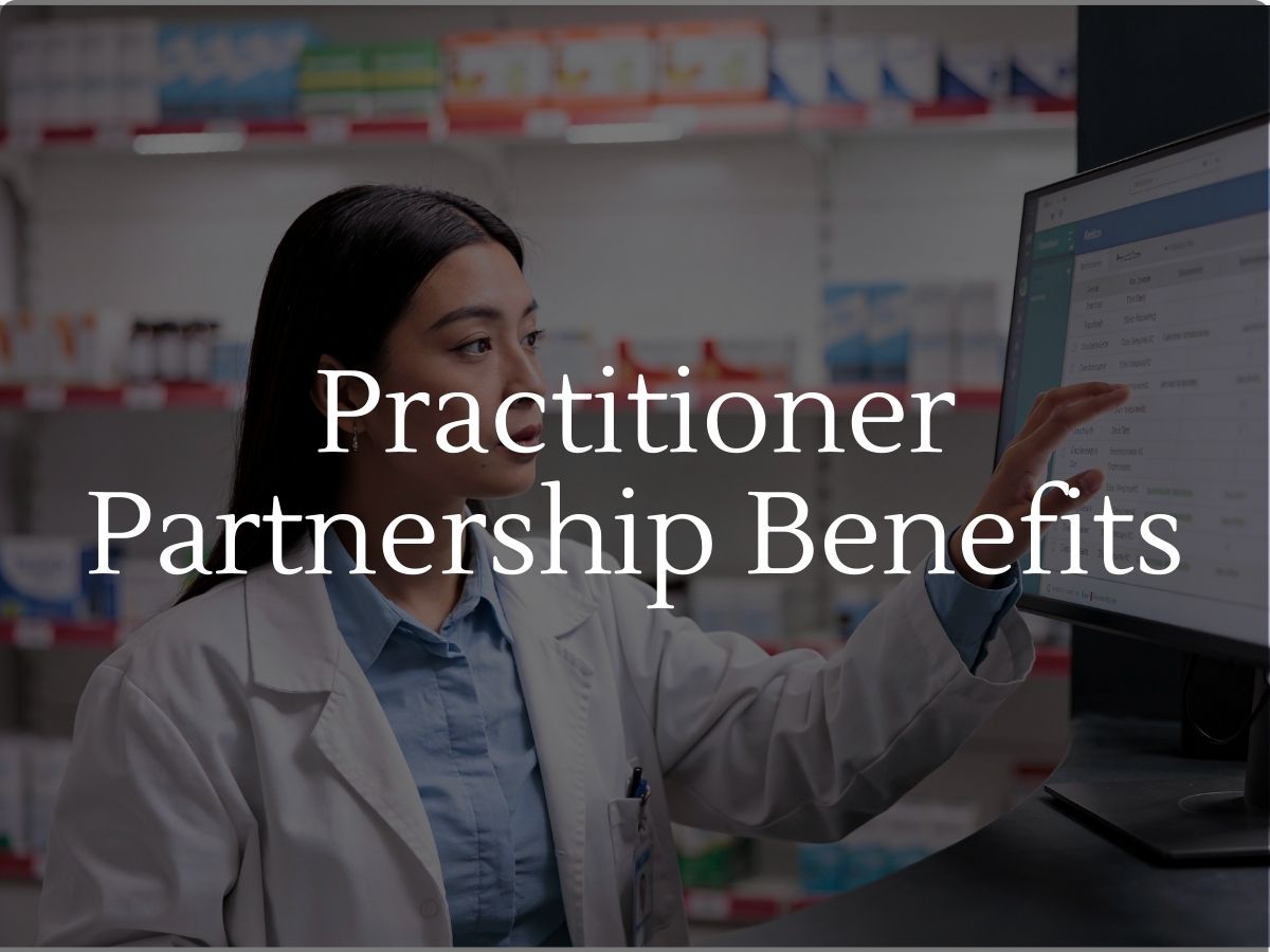 Pharmacist working on computer in pharmacy with overlay text "Practitioner Partnership Benefits"