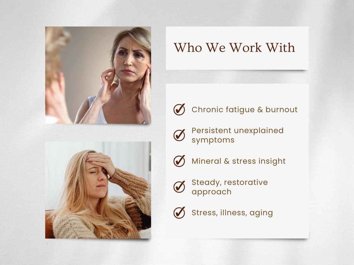 Two women showing symptoms of fatigue and stress, with a list of issues including chronic fatigue, unexplained symptoms, mineral and stress insight, restorative approach, and aging concerns.